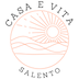 Casa E Vita Salento